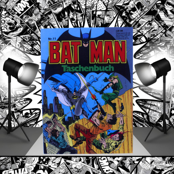 Batman Comic Taschenbuch Nr. 11 – Die Hypnobande (Ehapa, 1981)